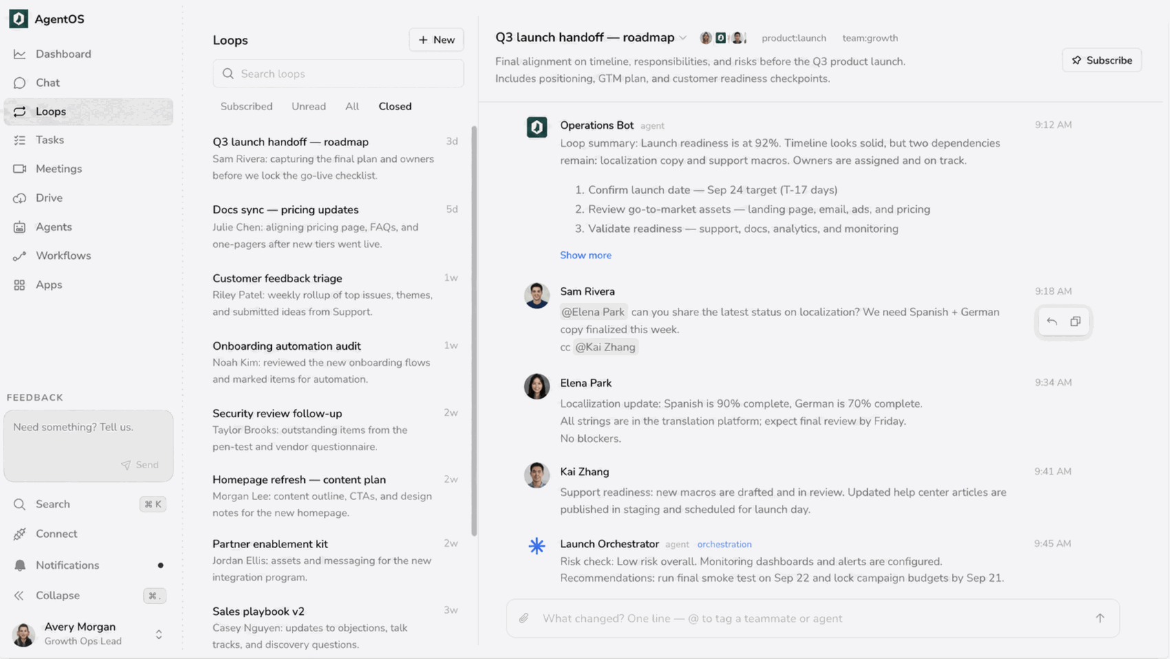 The Loops view in AgentOS: a list of active loops beside an open loop thread where teammates and agents post updates